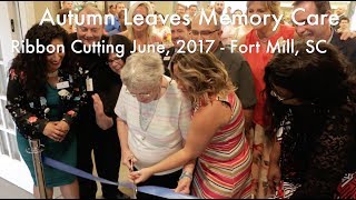 AUTUMN LEAVES OPENS IN FORT MILL WITH UNIQUE MEMORY CARE