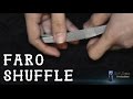Faro Shuffle & Straddle Tutorial