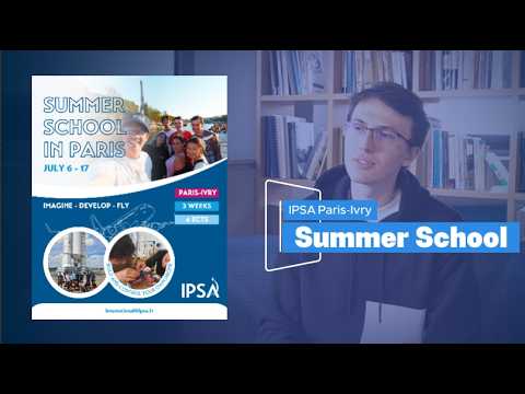 IPSA Summer School 2026: Two Weeks in Paris to Enter the Aerospace World