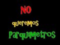la lucha antiparquimetros en 500 fotos