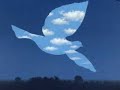 mixed the art work of magritte with the music of john tavener