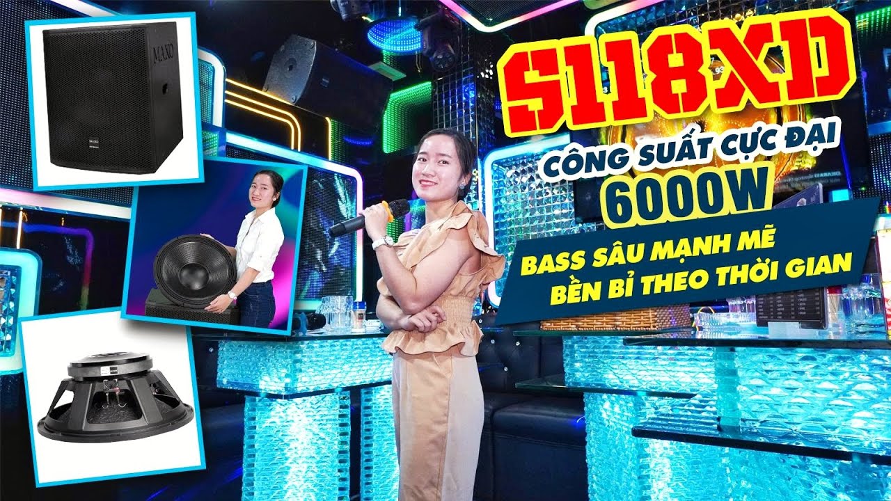 Khui thùng sub hơi đơn 5 tấc MAXO S118XD & test độ uy lực trong phòng karaoke