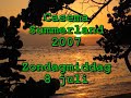 Casema Summerland 2007 - Zondagmiddag