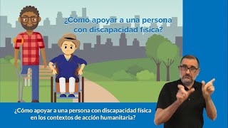 10 - ¿Cómo apoyar a una persona con discapacidad física?