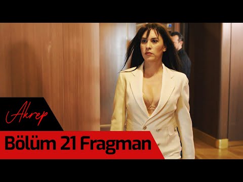 Akrep 21. Bölüm Fragmanı                                                                                                                                                                                                                                  