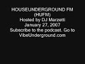 house underground fm  hufm  jan 27 2007 house music podcast