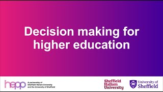 Decision Making for Higher Education