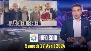 Info soir : Samedi 27  Avril 2024