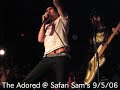 The Adored @ Safari Sam\