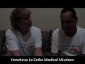 Medical Mission Honduras La Ceiba Dr. Camille Z. Bentley with Abroaderview.org - YouTube