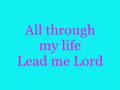 Garry V. - Lead Me Lord (ActStar***)