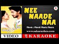 Download Nee Naade Naa Kannada Karaoke With Lyrics Murali Meets Meera Sakaraokes Mp3 Song