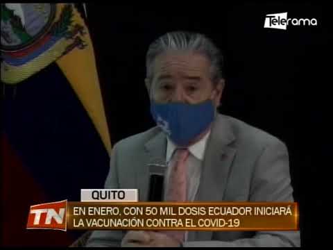 En enero, con 50 mil dosis Ecuador iniciará la vacunación contra el covid-19