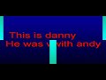R.I.P andy gil video 2 , you can make it danny R.I.P andy gil video 2 , you can make it danny