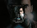 The Arrival