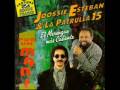 Jossie Esteban Y La Patrulla 15  "Por Un Mani" 1993