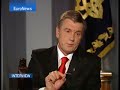 EuroNews - EN - Interview - Viktor Yushchenko