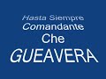 hasta siempre comandante ernesto che guevara