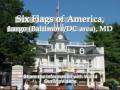 Six Flags of America, Upper Marlboro, MD, US Six Flags of America, Upper Marlboro, MD, US