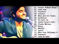 ARIJIT SINGH BEST HEART TOUCHING SONGS | TOP 15 SAD SONGS OF ARIJIT SINGH ARIJIT SINGH BEST HEART TOUCHING SONGS | TOP 15 SAD SONGS OF ARIJIT SINGH