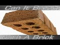 Can It Break? With A Brick - Ipod
