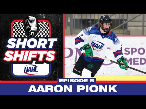 Shorts Shifts Ep 08 - Aaron Pionk