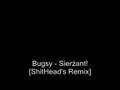 Bugsy - Sierżant! [ShitHead's Remix]