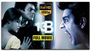 13 B Movie  RMadhavan And Neetu Chandra Telugu Ful