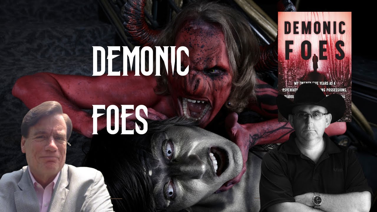 Demonic Foes: Discussing Demonic Possession and Psychiatry in the Modern World