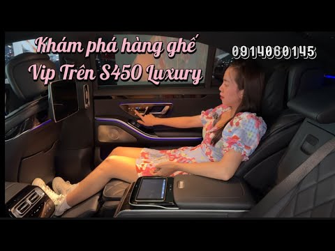 Nội thất Sang Trọng với Ghế VIP của S450 Luxury Nhập Thái | 21000 km | Tiết kiệm 1 tỷ | 0914060145