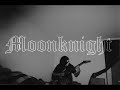 Moonknight - Darkness Within
