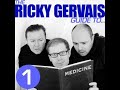 Ricky Gervais, Karl Pilkington, Steve Merchant - Medicine Part 3