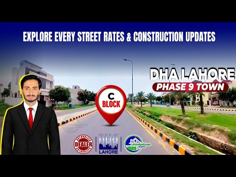 DHA Lahore Phase 9 Town C Block Street Tour | Rates & Latest Construction Insights