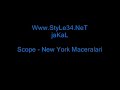 Scope Piskopos - New York Maceraları [YENİ ALBÜM2009]
