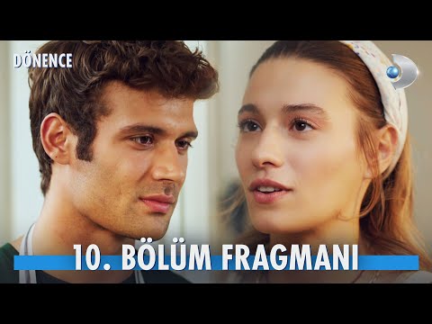 Dönence 10. Bölüm Fragmanı                                                                                                                                                                                                                                