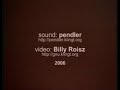 made by vienna-based video artist billy roisz for the song from pendler's album 