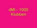 dMl - 1000 Klubben