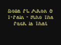 dollafeat-tpain-who-the-fuck-is-thatfull-song.html