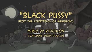 Black Pussy - Mewgenics Official Lyric Video