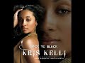 Kris Kelli - Back to Black Kris Kelli - Back to Black
