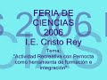FERIA CIENCIAS 2006 - CRISTO REY - TACNA