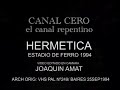 HERMETICA/ SOY DE LA ESQUINA/1994/ FERRO/ VIDEO JOAQUIN AMAT