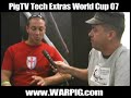 Trailer - PigTV World Cup 07 Tech Extra Trailer - PigTV World Cup 07 Tech Extra
