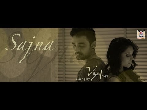 SAJNA - OFFICIAL TEASER - VIKAS ARORA
