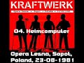 Kraftwerk - Heimcomputer /Sopot, Poland/ Kraftwerk - Heimcomputer /Sopot, Poland/