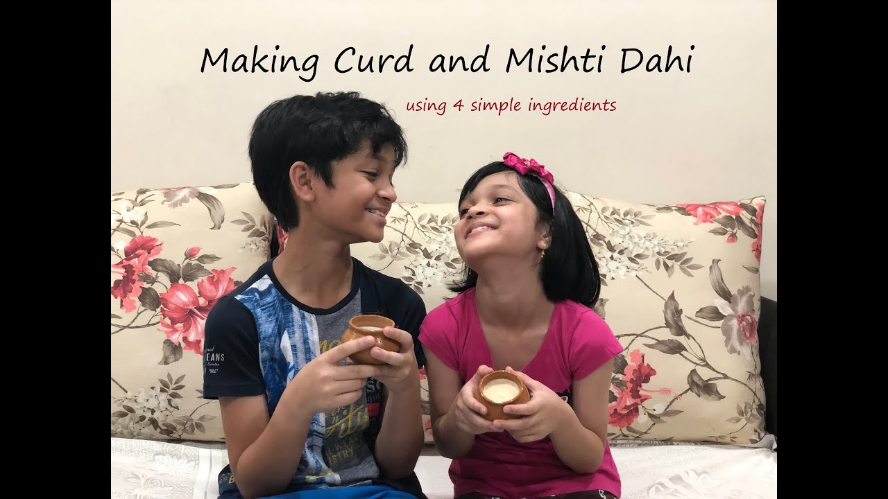 Dahi & Mishti Dahi (curd & sweet curd)