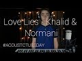 Love Lies - Khalid & Normani (Cover By Ian Grey)