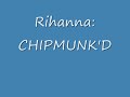 ChipMunk Remix Rihanna-Umbrella (Best Edition)