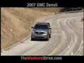 2007 GMC Denali Review