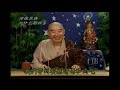 Hết Trọng Bệnh Nhờ Công Đức Niệm Phật, Phóng Sanh 3/4